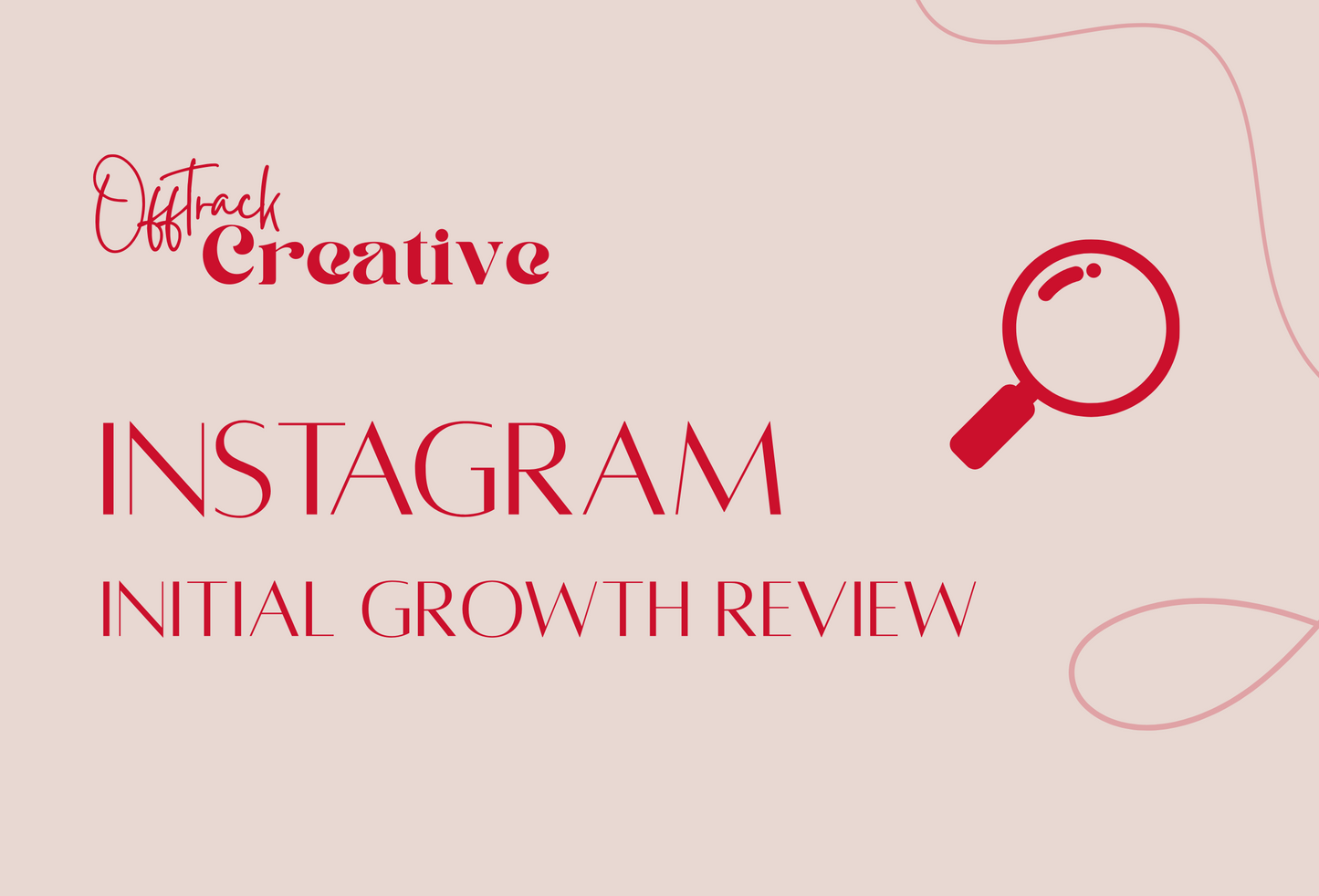 Initial Growth Starter: Instagram Review